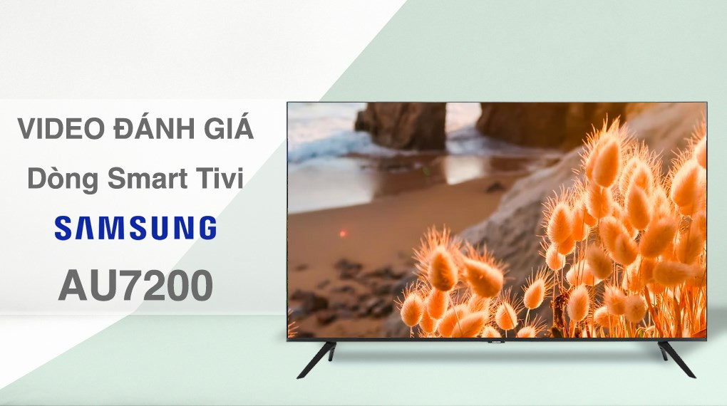 Smart Tivi Samsung 4K Crystal UHD 55 inch UA55AU7200